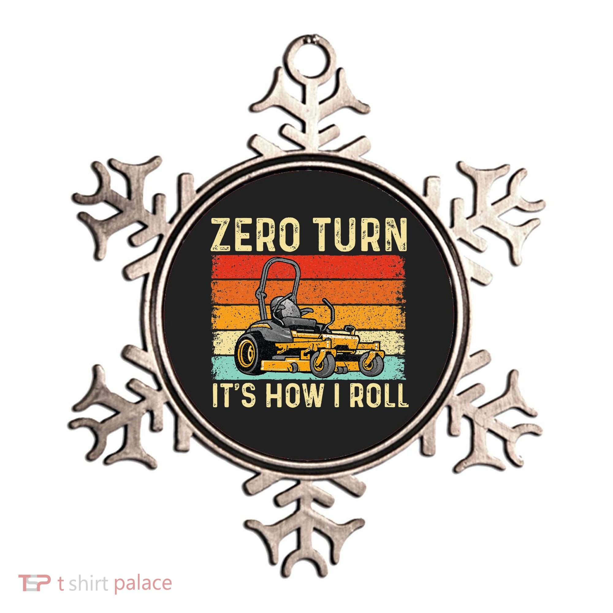 Zero Turn ItS How I Roll Landscaper Gardener Lawn Mowing Ornament