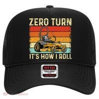 Zero Turn ItS How I Roll Landscaper Gardener Lawn Mowing Hat thumb 0