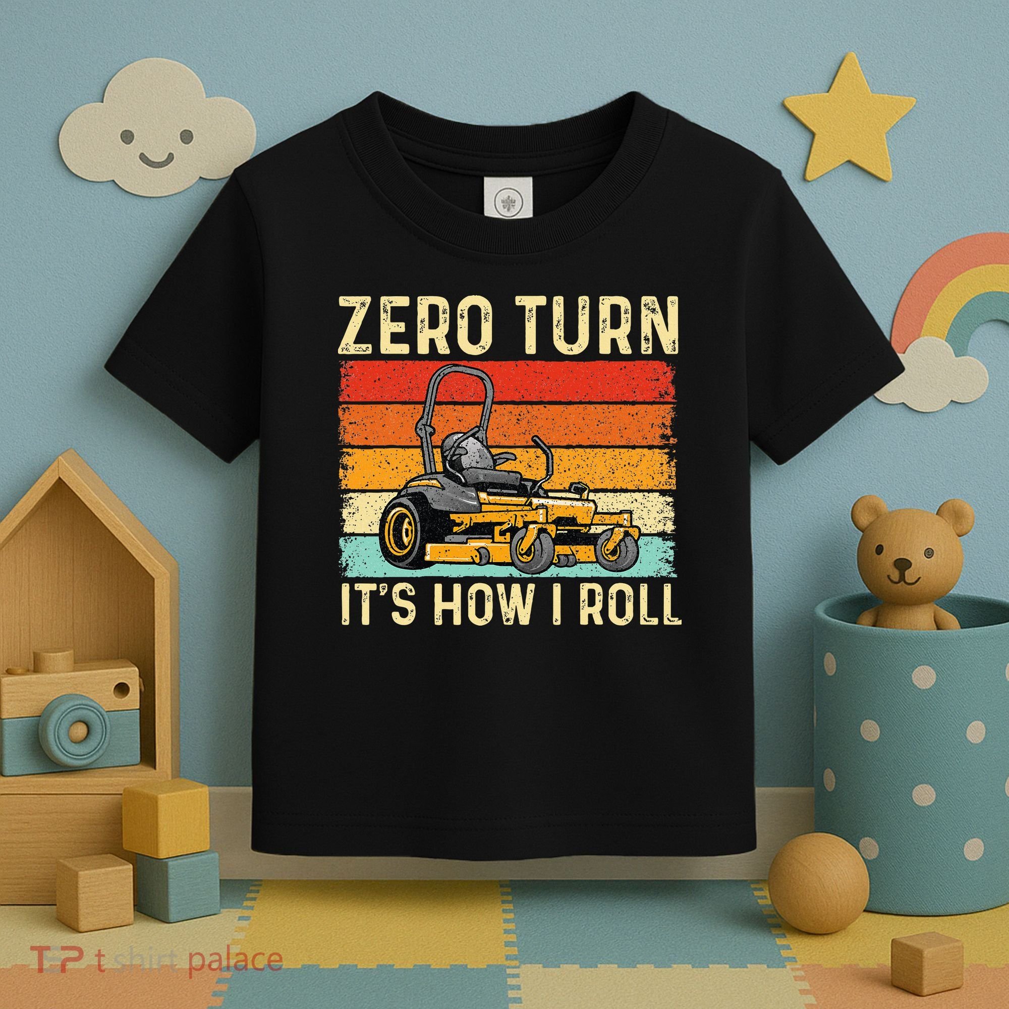 Zero Turn ItS How I Roll Landscaper Gardener Lawn Mowing Toddler T-Shirt