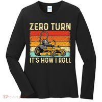 Zero Turn ItS How I Roll Landscaper Gardener Lawn Mowing Women's Long Sleeve Shirt thumb 0