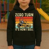 Zero Turn ItS How I Roll Landscaper Gardener Lawn Mowing Kids Hoodie thumb 3