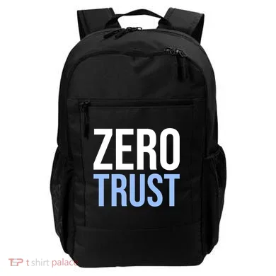 Zero Trust Security Cyber Security Hacking Developer Funny Backpack