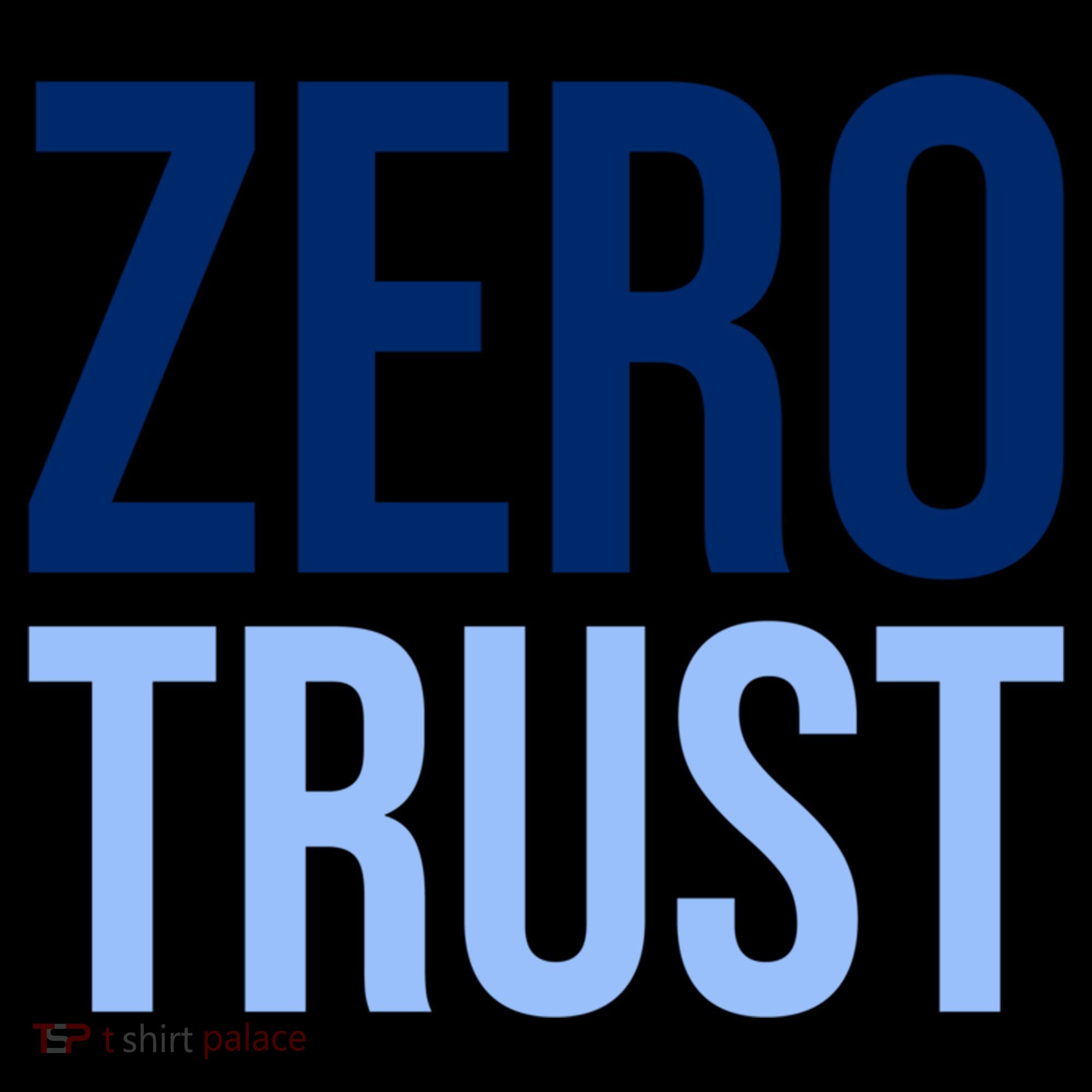 Zero Trust Security Cyber Security Hacking Developer Funny Coffee Mug