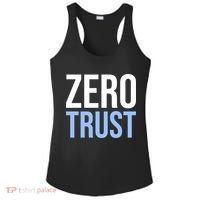 Zero Trust Security Cyber Security Hacking Developer Funny Ladies PosiCharge Competitor Racerback Tank thumb 0
