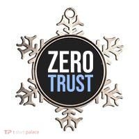 Zero Trust Security Cyber Security Hacking Developer Funny Ornament thumb 0