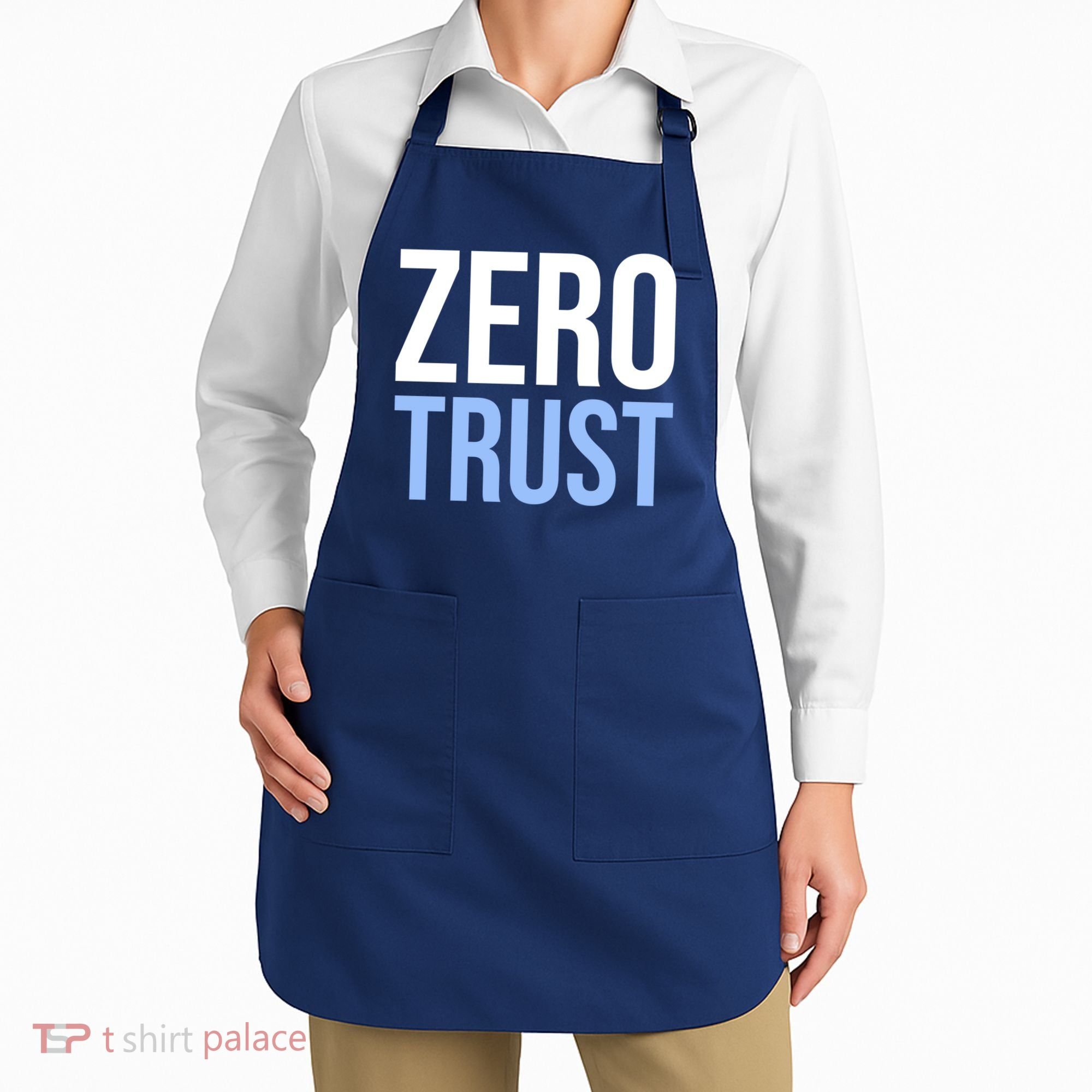 Zero Trust Security Cyber Security Hacking Developer Funny Apron