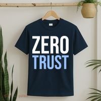 Zero Trust Security Cyber Security Hacking Developer Funny T-Shirt thumb 2