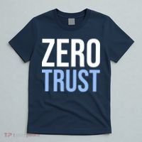 Zero Trust Security Cyber Security Hacking Developer Funny T-Shirt thumb 5