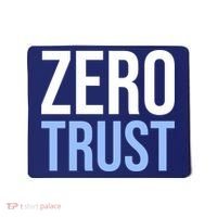 Zero Trust Security Cyber Security Hacking Developer Funny Mousepad thumb 0