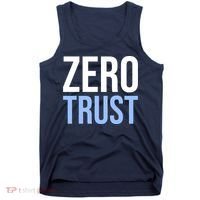 Zero Trust Security Cyber Security Hacking Developer Funny Tank Top thumb 0