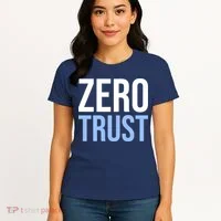Zero Trust Security Cyber Security Hacking Developer Funny Women's T-Shirt thumb 4