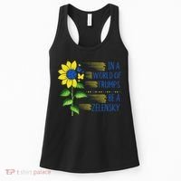 Zelensky Ukraine Support In A World Of Trumps Be A Zelensky Women's Tank Top thumb 0