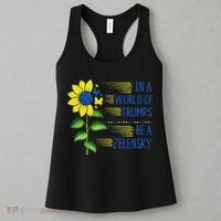 Zelensky Ukraine Support In A World Of Trumps Be A Zelensky Women's Tank Top thumb 3