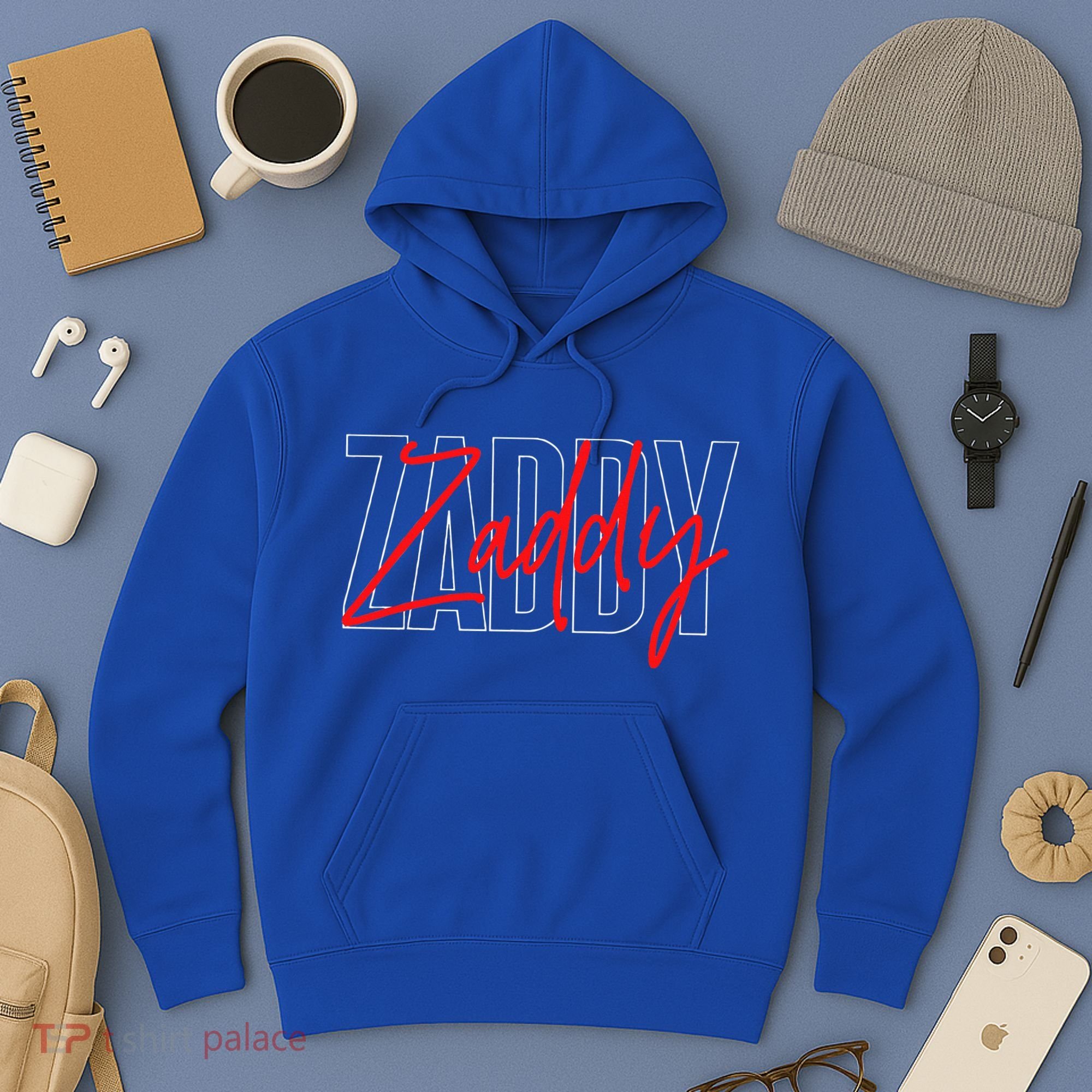 Zaddy Hoodie