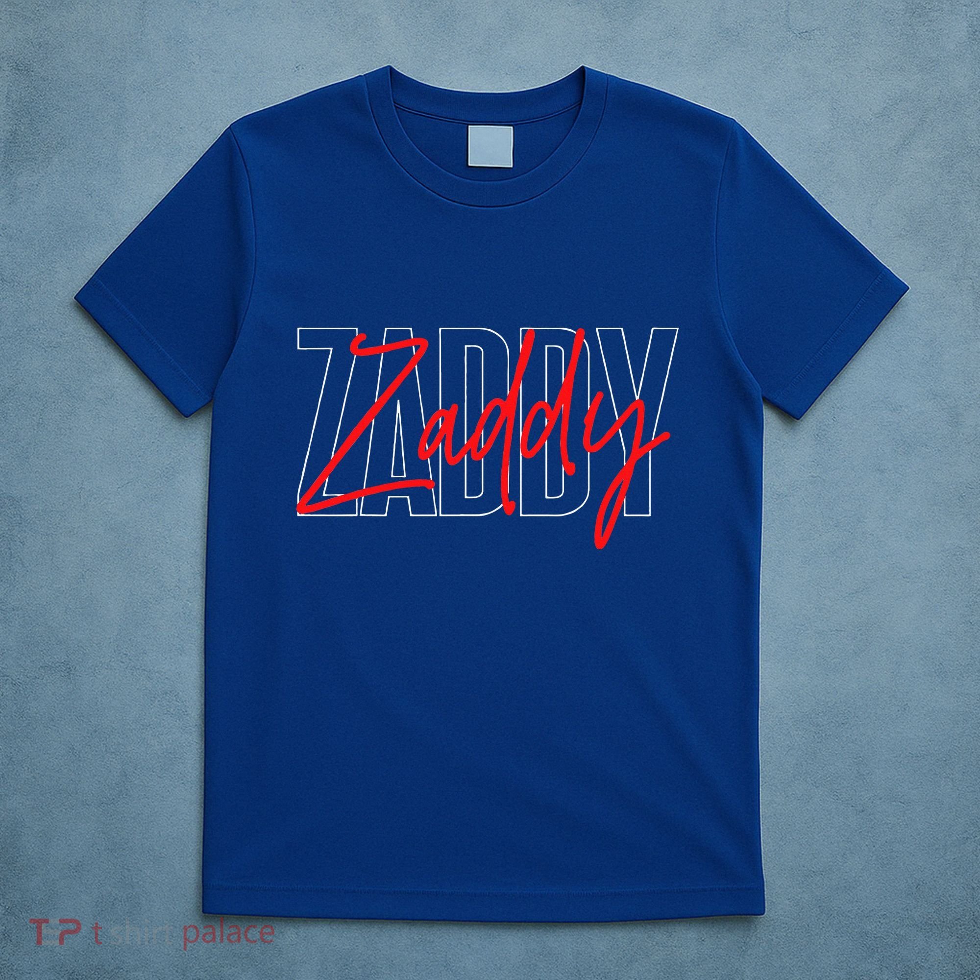Zaddy T-Shirt
