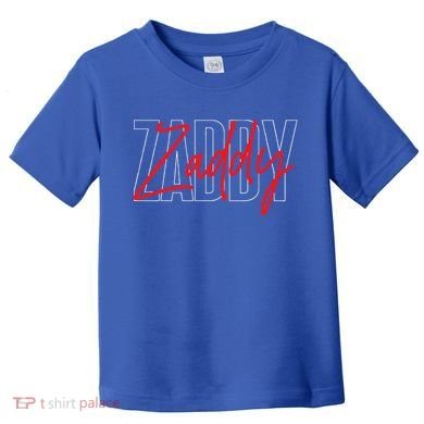 Zaddy Toddler T-Shirt