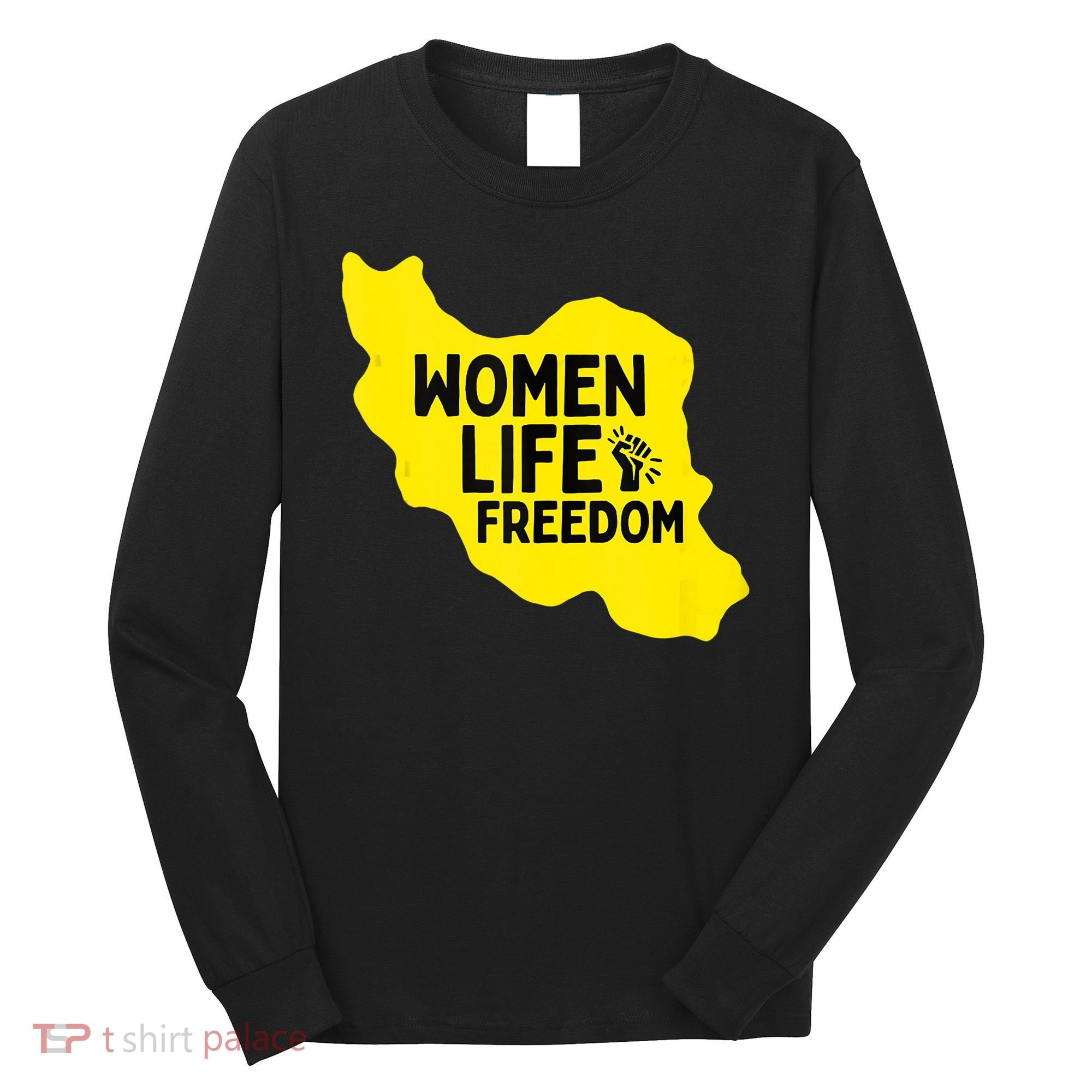 Zan Zindgi Azadi Women Life Freedom Long Sleeve Shirt