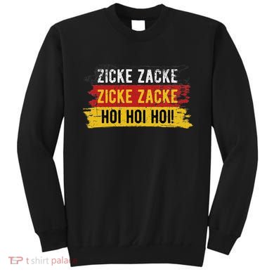 Zicke Zacke Hoi Hoi German Drinking Song Prost Cheers Sweatshirt