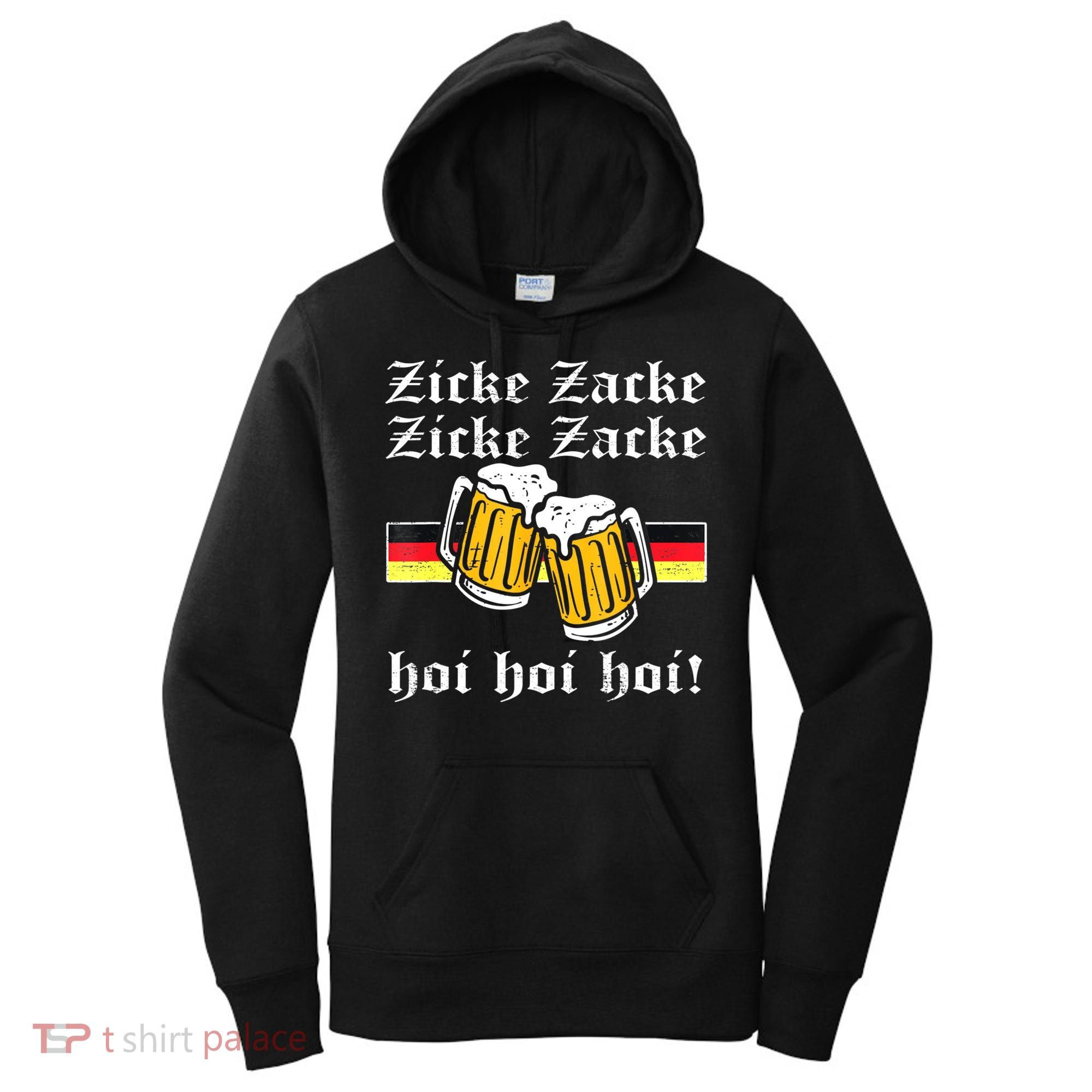 Zicke Zacke Hoi Funny Germany Flag Oktoberfest German Women's Hoodie