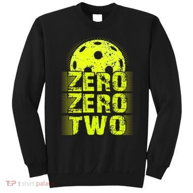 Zero Zero Two Pickleball Player Paddleball Sweatshirt